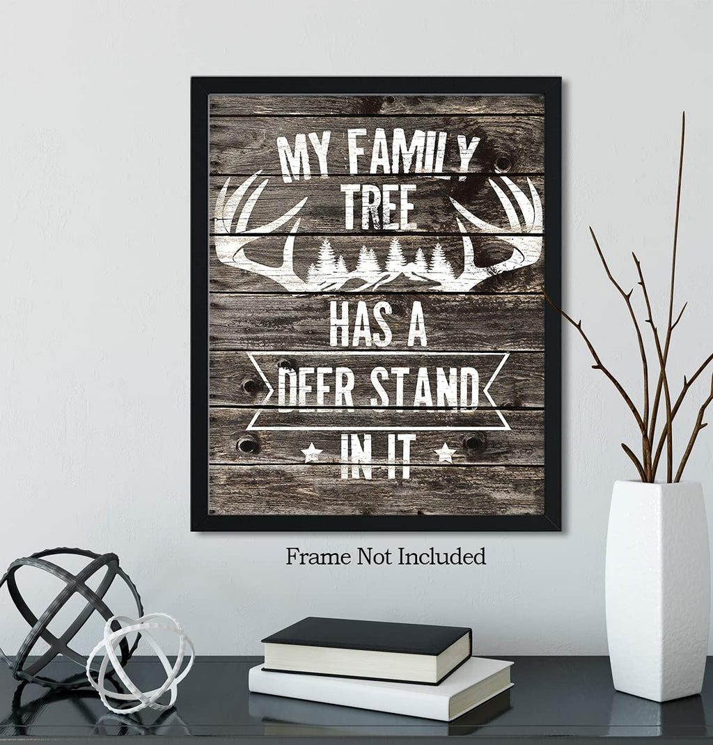 Hunting Decor - Hunting Wall Art Decor - Gifts for Hunters - Outdoorsman Wall Decor - Rustic Hunting Cabin Decor - Farmhouse Hunting Wall Decor - 11X14 Unframed Print